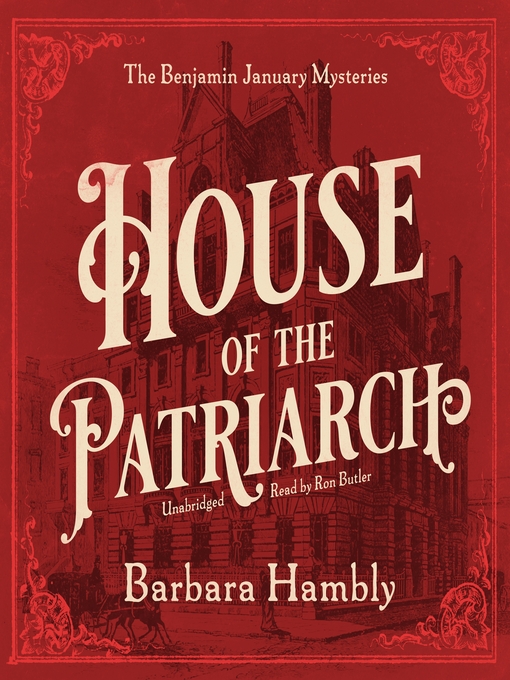 Title details for House of the Patriarch by Barbara Hambly - Available